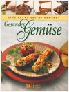 Buchcover Gesundes Gemüse, Gute Küche leicht gemacht