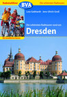 Buchcover Radreiseführer BVA Die schönsten Radtouren rund um Dresden mit detaillierten Karten