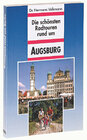 Buchcover Die schönsten Radtouren rund um Augsburg