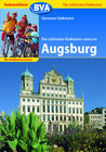 Buchcover Radreiseführer BVA Die schönsten Radtouren rund um Augsburg mit detaillierten Karten