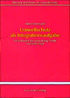 Buchcover Umweltschutz als Intergrationsaufgabe