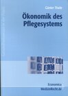 Buchcover Ökonomik des Pflegesystems