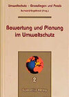 Buchcover Umweltschutz - Grundlagen und Praxis / Berwertung und Planung im Umweltschutz
