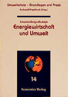 Buchcover Umweltschutz - Grundlagen und Praxis / Energiewirtschaft und Umwelt