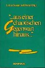 Buchcover ... aus einer chaotischen Gegenwart hinaus...