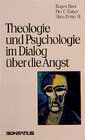 Buchcover Theologie und Psychologie im Dialog über die Angst