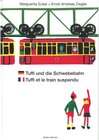 Buchcover Tuffi und die Schwebebahn deutsch/französisch
