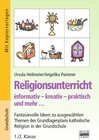 Buchcover Religionsunterricht / 1./2. Klasse - Fantasievolle Ideen zu ausgewählten Themen des Grundlagenplans