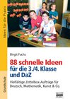 Buchcover Ideen für die Praxis - Grundschule / 88 schnelle Ideen für die 3./4. Klasse und DaZ