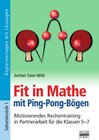 Buchcover Fit in Mathe / 5.-7. Klasse - Motivierendes Rechentraining in Partnerarbeit für die Klassen 5-7