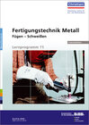 Buchcover Fertigungtechnik Metall - Fügen - Schweissen