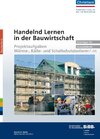 Buchcover Handelnd Lernen in der Bauwirtschaft - Projektaufgaben Wärme-, Kälte- und Schallschutzisolierer/-in