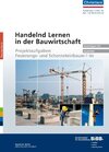 Buchcover Handelnd Lernen in der Bauwirtschaft - Projektaufgaben Feuerungs- und Schornsteinbauer/-in