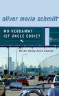 Buchcover Wo verdammt ist Uncle Eddie?