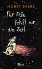 Buchcover Für Eile fehlt mir die Zeit