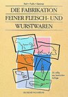 Buchcover Die Fabrikation feiner Fleisch- und Wurstwaren