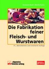 Buchcover Die Fabrikation feiner Fleisch- und Wurstwaren