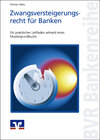 Buchcover Zwangsversteigerungsrecht für Banken