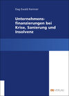 Buchcover Unternehmensfinanzierungen bei Krise, Sanierung und Insolvenz