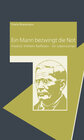 Buchcover Ein Mann bezwingt die Not