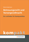 Buchcover Betreuungsrecht und Vorsorgevollmacht