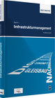 Buchcover Best Practice Fahrweginstandhaltung; Bd. 1: Infrastrukturmanagement