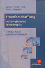 Buchcover Strombeschaffung im liberalisierten Energiemarkt