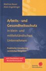 Buchcover Arbeits- und Gesundheitsschutz in Klein- und mittelständischen Unternehmen (KMU)