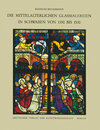 Buchcover Corpus Vitrearum medii Aevi Deutschland / Die mittelalterlichen Glasmalereien in Schwaben von 1350-1530 ohne Ulm