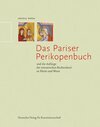 Buchcover Das Pariser Perikopenbuch und die Anfänge der romanischen Buchmalerei an Rhein und Weser