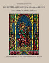 Buchcover Die mittelalterlichen Glasmalereien in Freiburg im Breisgau