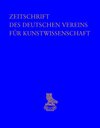 Buchcover Zeitschrift des Deutschen Vereins für Kunstwissenschaft