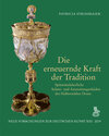 Buchcover Die erneuernde Kraft der Tradition