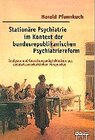 Buchcover Stationäre Psychiatrie im Kontext der bundesrepublikanischen Psychiatriereform