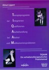 Buchcover Therapieprogramm zur Integrierten Qualifizierten Akutbehandlung bei Alkohol- und Medikamentenproblemen (TIQAAM)