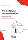 Buchcover Innehalten, um weiterzukommen