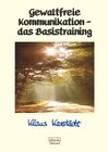 Buchcover Gewaltfreie Kommunikation – das Basistraining