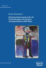 Buchcover Dokumentationssystem für die Psychotherapie mit Kindern und Jugendlichen (DSP-KiJu)