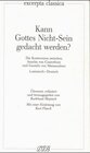 Buchcover Kann Gottes Nicht-Sein gedacht werden?