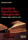 Buchcover Königlich Bayerisches Blutgericht