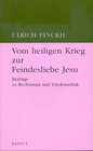 Buchcover Vom heiligen Krieg zur Feindesliebe Jesu