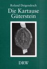 Buchcover Die Kartause Güterstein