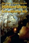 Buchcover Höhlenführer Schwäbische Alb