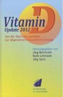 Buchcover Vitamin D - Update 2012. Bodo Lehmann, Jörg Reichrath, Jörg Spitz