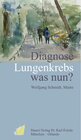 Buchcover Diagnose Lungenkrebs - was nun?