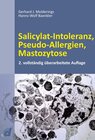 Buchcover Salicylat-Intoleranz, Pseudo-Allergien, Mastozytose
