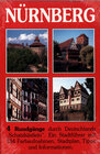 Buchcover Nürnberg - 4 Rundgänge durch Deutschlands "Schatzkästlein"