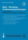 Buchcover BWA - Richtlinien für Bauwerksabdichtungen