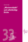 Buchcover "Missionsobjekt" und selbständige Kirche