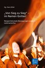 Buchcover Von Sieg zu Sieg im Namen Gottes